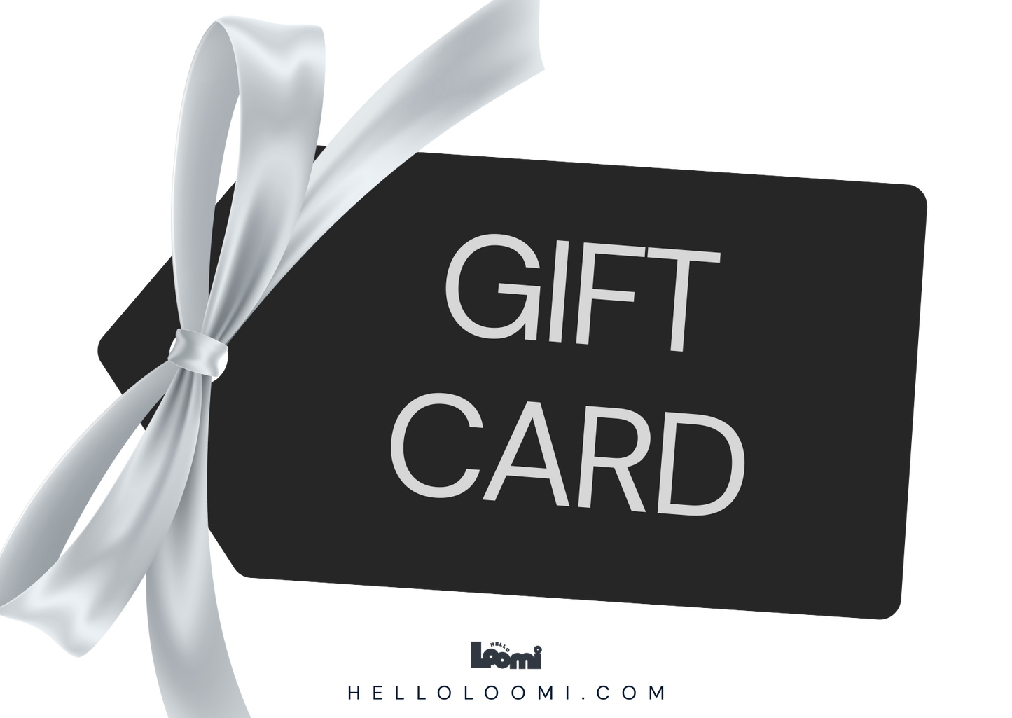 Hello Loomi Gift Card